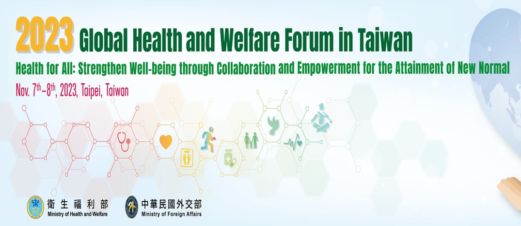 Global Health and Welfare Forum in Taiwan